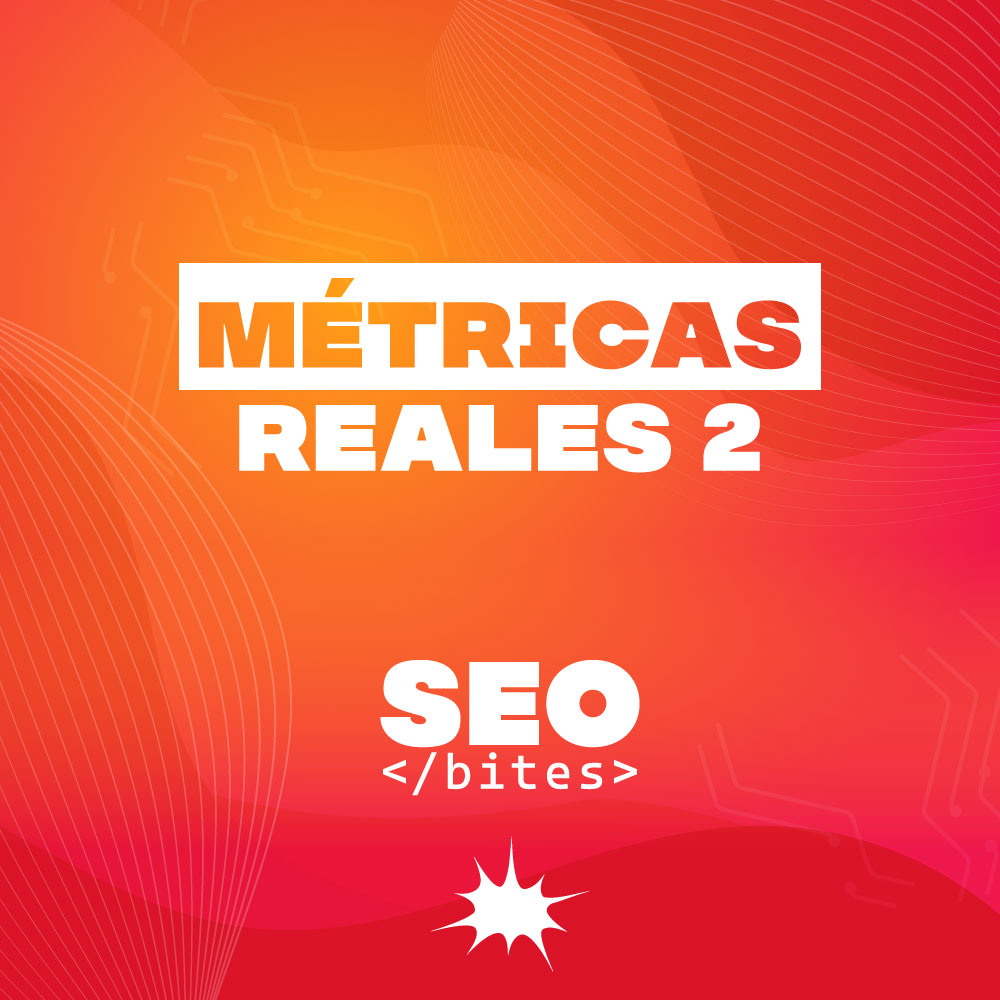 Métricas reales 2